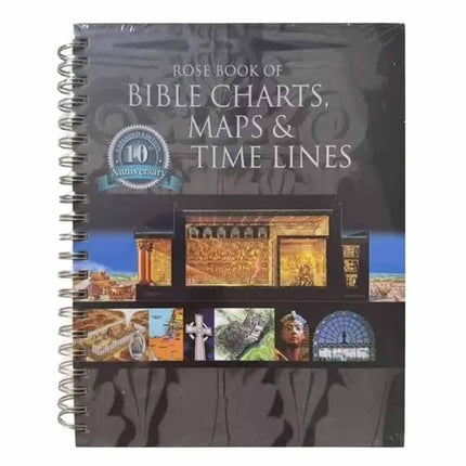 Rose Book of Bible Charts Maps & Timelines Full-Color Bible Reference