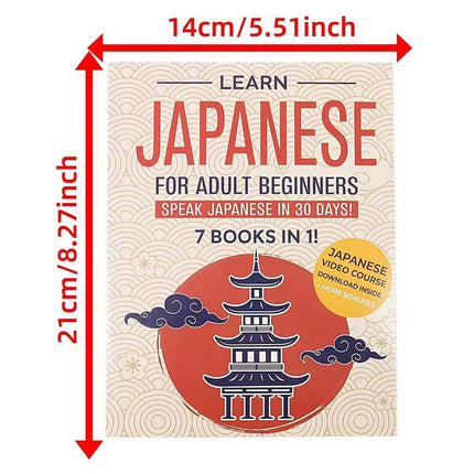 Learn Japanese for Adult Beginners: Speak in 30 Days! 7 Books in 1
