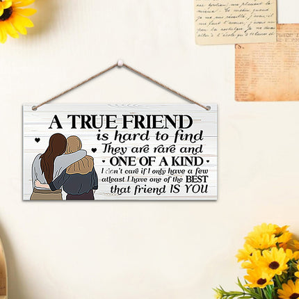 Wooden Friend Gift True Friend Wall Decor for Her Christmas Birthday