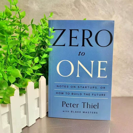 Zero to One: Notes on Startups & Entrepreneurship Business Book