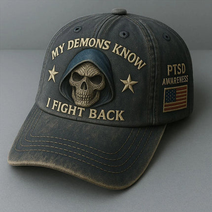 PTSD Awareness Cap – My Demons Know I Fight Back, Baseball Hat 21-23 In
