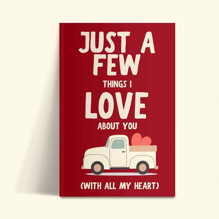 A Few Things I Love About You With All My Heart Fill in the Blank Gift Book