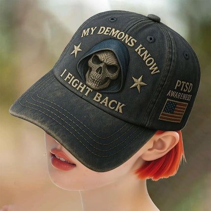 PTSD Awareness Cap – My Demons Know I Fight Back, Baseball Hat 21-23 In